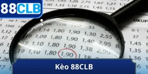 kèo 88CLB